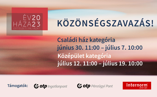 Ön melyik családi házat választaná? Melyik középület a kedvence? Az „Év háza” pályázóit szemlézi a közönség 2023-ban is